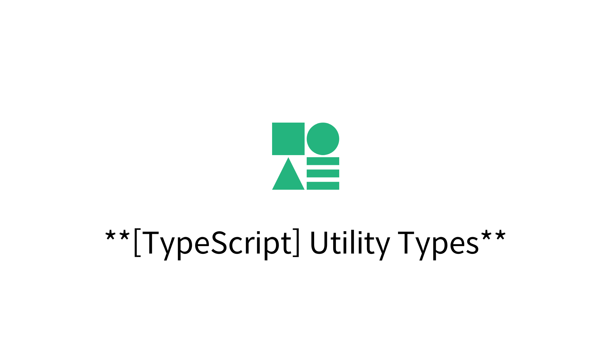 [TypeScript] Utility Types - Mysetting